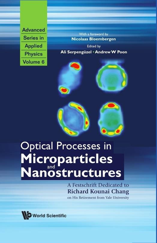 OPTICAL PROCESSES IN MICROPARTICLE..(V6)