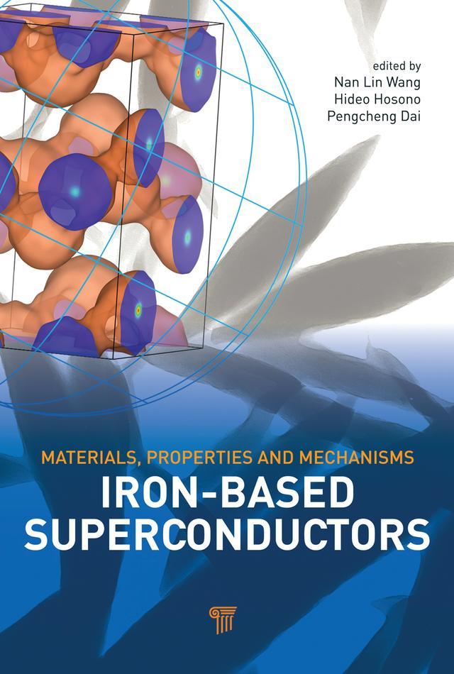 Iron-based Superconductors by Hideo Hosono, Nan Lin Wang, Pengcheng Dai