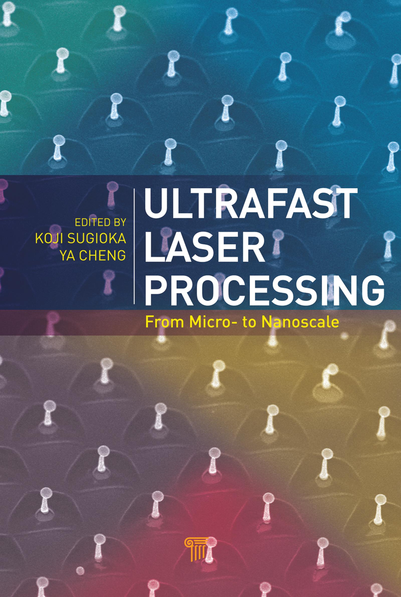 Ultrafast Laser Processing