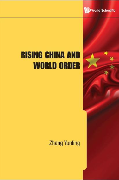 RISING CHINA AND WORLD ORDER