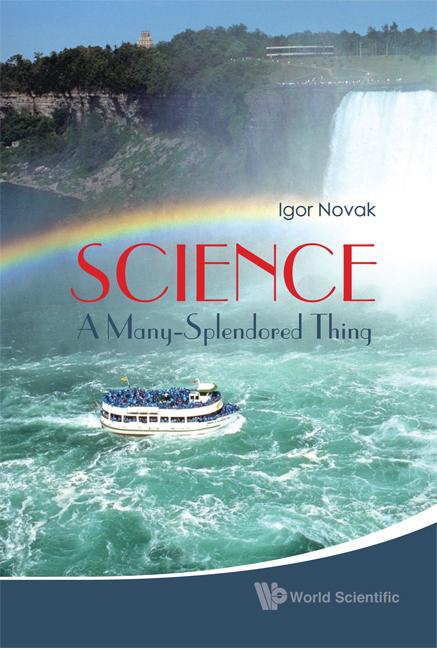 SCIENCE:A MANY-SPLENDORED THING