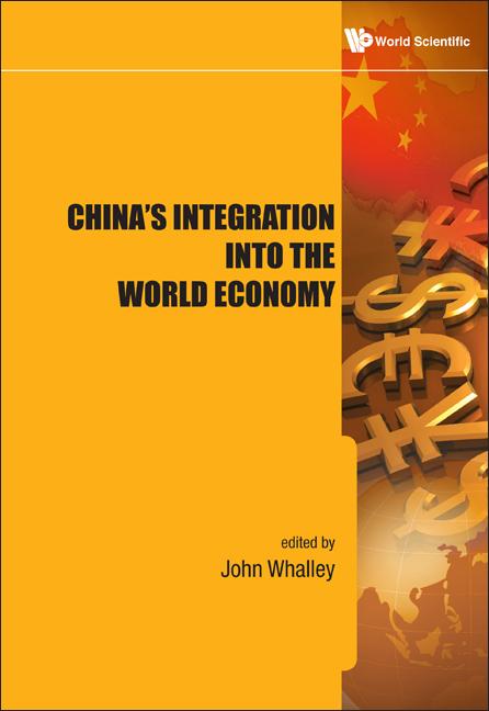 CHINA'S INTEGRATION INTO THE WORLD ECO