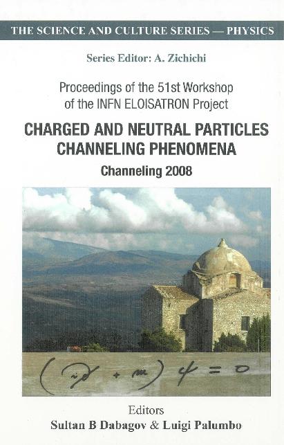 CHARGED & NEUTRAL PARTICLES CHANNELING.. by Dabagov Sultan B, Palumbo Luigi