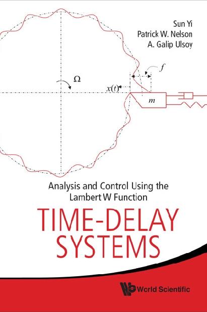 TIME-DELAY SYSTEMS: ANALYSIS & CONTROL..