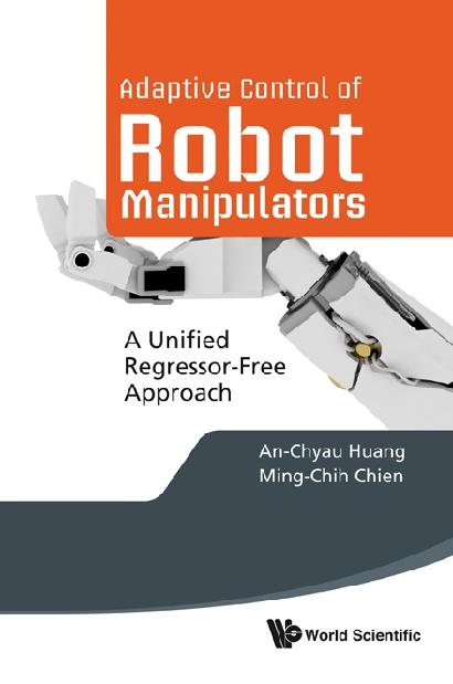 ADAPTIVE CONTROL OF ROBOT MANIPULATORS