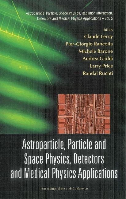 ASTROPART, PART, SPACE PHY..11 CONFERENC by Barone Michele, Leroy Claude, Rancoita Pier-giorgio