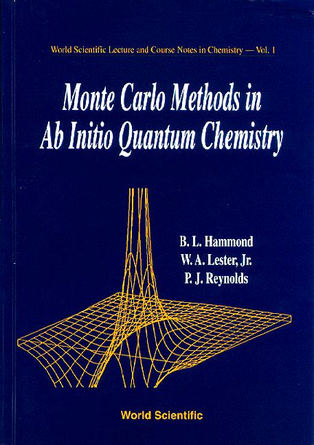 MONTE CARLO METHODS IN AB INITIO... (V1) by Hammond Brian L, Lester William A, Reynolds P J