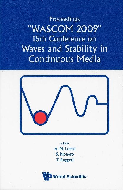 WAVES AND STABILITY IN CONTINUOUS MEDIA by Greco Antonio Maria, Rionero Salvatore, Ruggeri Tommaso