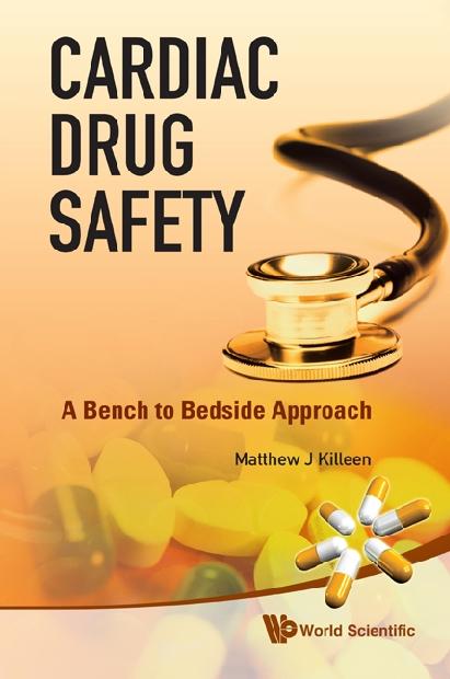 CARDIAC DRUG SAFETY: BENCH TO BEDSIDE ..