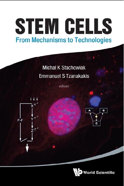 STEM CELLS: FROM MECHANISMS TO TECHNOLOG