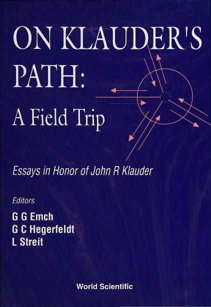 ON KLAUDER'S PATH:A FIELD TRIP