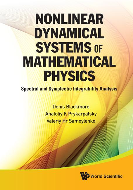 NONLINEAR DYNAMICAL SYSTEMS OF MATH PHY