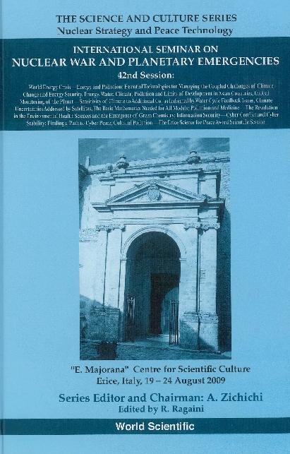 INT'L SEMINAR NUCLEAR WAR (42ND SESSION) by Manoli Claude G, Ragaini Richard C
