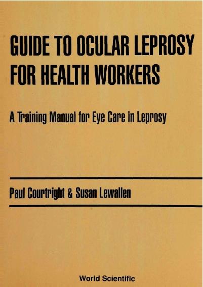 GUIDE TO OCULAR LEPROSY FOR HEALTH WORK.