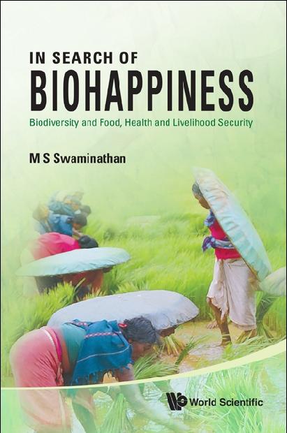 IN SEARCH OF BIOHAPPINESS