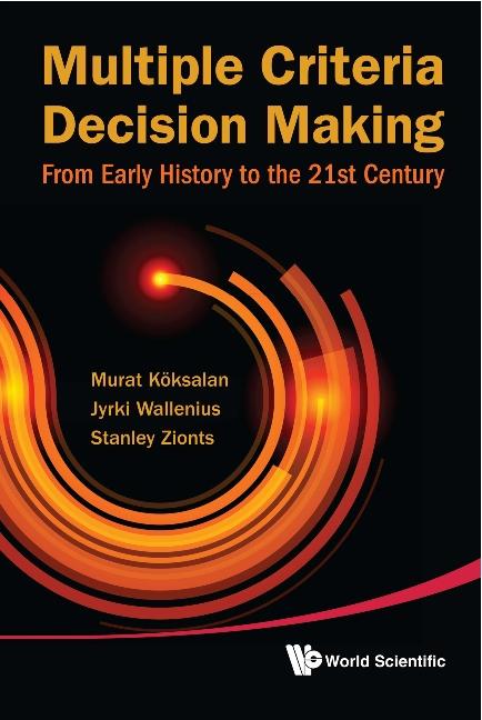 MULTIPLE CRITERIA DECISION MAKING