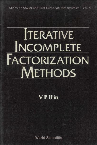 ITERATIVE INCOMPLETE FACTORIZATION..(V4) by Il'in Valery P