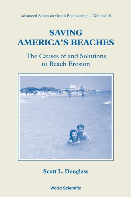 SAVING AMERICA'S BEACHES           (V19) by Scott L Douglass