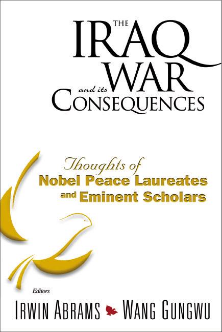 IRAQ WAR & ITS CONSEQUENCES, THE    (V1)