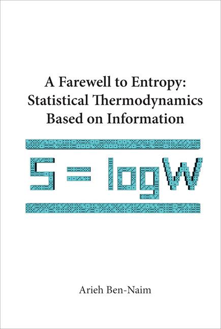 FAREWELL TO ENTROPY,A