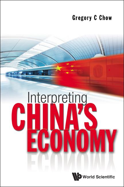 INTERPRETING CHINA'S ECONOMY