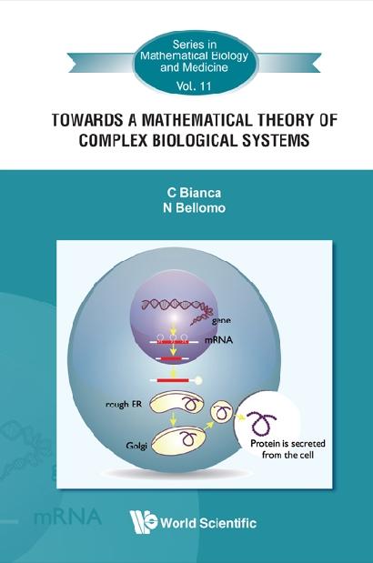 TWD A MATH THEO OF COMPLEX BIOLOGIC SYS by Bellomo Nicola, Bianca Carlo