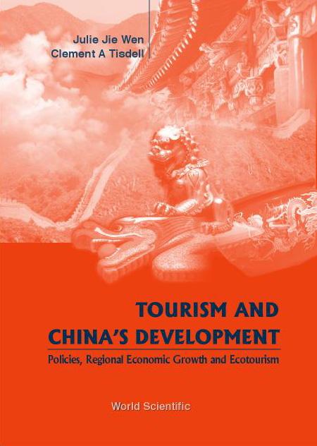 TOURISM & CHINA'S DEVELOPMENT