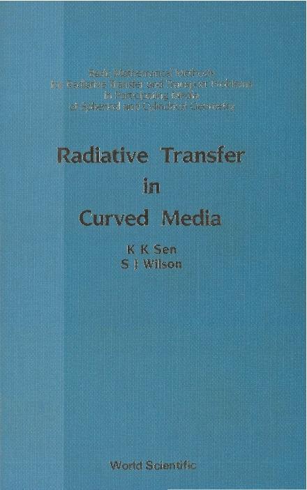 RADIATIVE TRANSFER IN CURVED  MEDIA  (B/