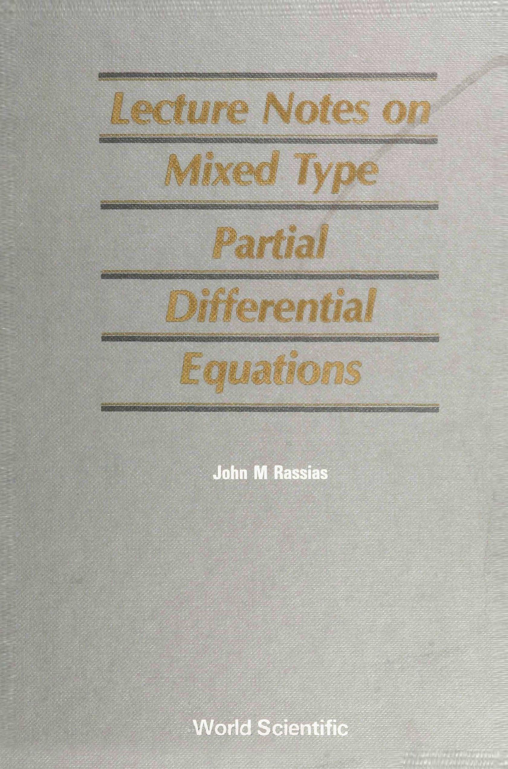 MIXED TYPE PARTIAL DIFFERENT- IAL EQUATI