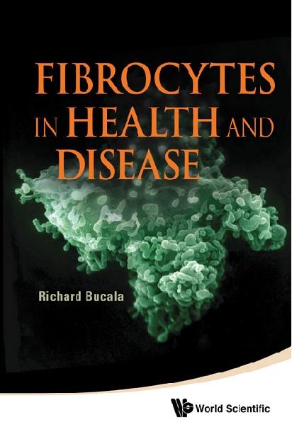 FIBROCYTES IN HEALTH AND DISEASE