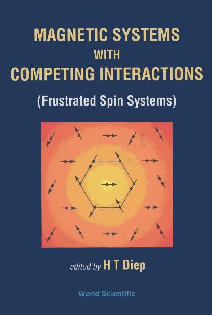 MAGNETIC SYSTEMS WITH COMPETING INTER... by Diep Hung-the