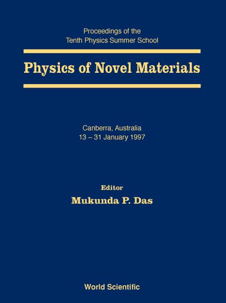 PHYSICS OF NOVEL MATERIALS         (V10)