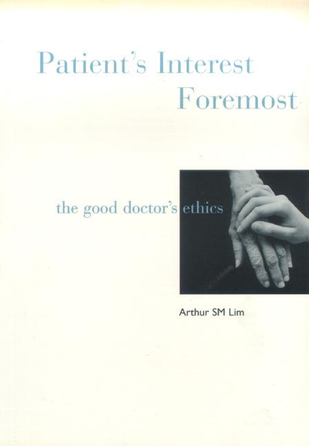 PATIENT'S INTEREST FOREMOST   (B/S)