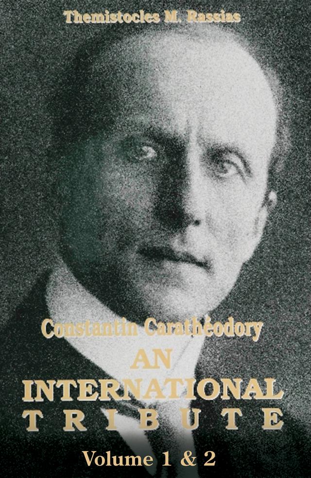 CONSTANTIN CARATHEODORY (2V) by Rassias Themistocles M