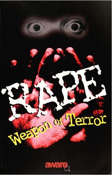 RAPE: WEAPON OF TERROR
