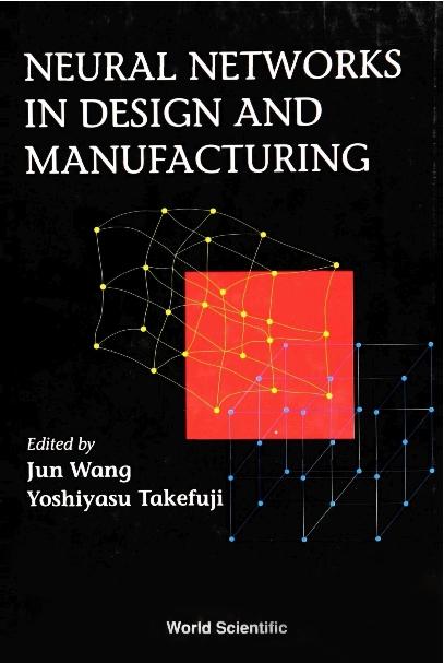 NEURAL NETWORKS IN DESIGN & MANUFACTURIN