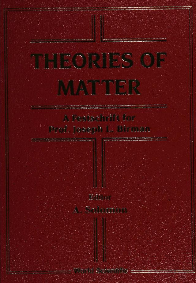 THEORIES OF MATTER by Balkanshi M, Solomon Allan, Trebin Hans-rainer