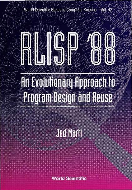 RLISP'88-EVOLUTIONARY APPROACH TO..(V42) by Marti J, Rand