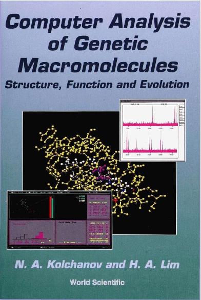COMPUTER ANAL OF GENETIC MACROMOLECULES by Kolchanov Nikolay A, Lim Hwa A
