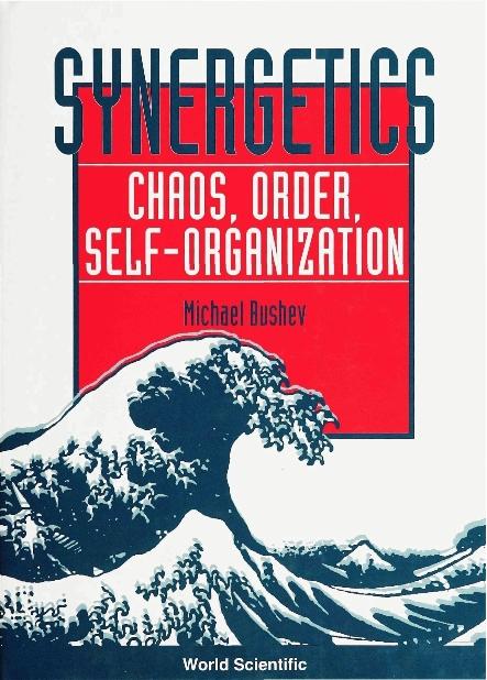SYNERGETICS: CHAOS, ORDER, SELF-ORGANIZA