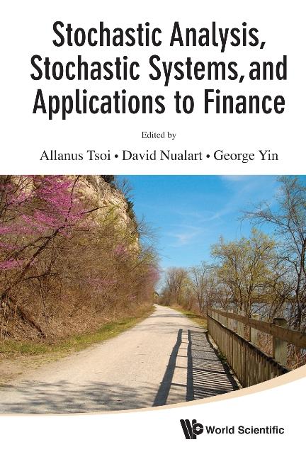 STOCH ANAL, STOCH SYST, & APPL TO FINAN by Nualart David, Tsoi Allanus Hak-man, Yin George Gang
