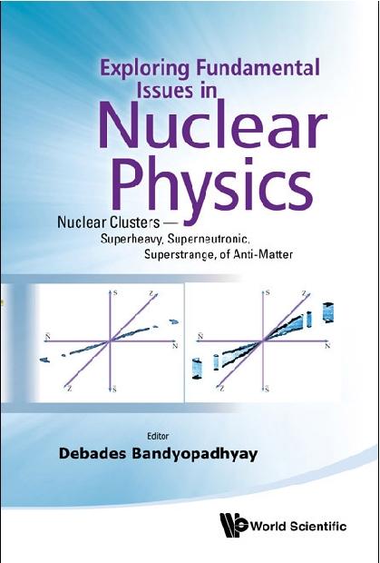 EXPLOR FUNDAMENTAL ISSUES IN NUCLEAR PHY by Bandyopadhyay Debades, Greiner Walter