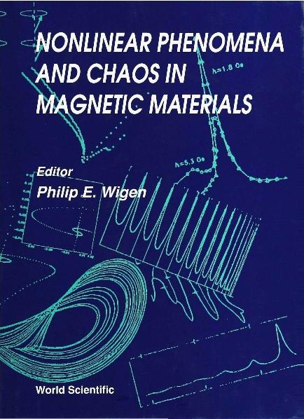 NONLINEAR PHENOMENA & CHAOS IN MAGNETIC
