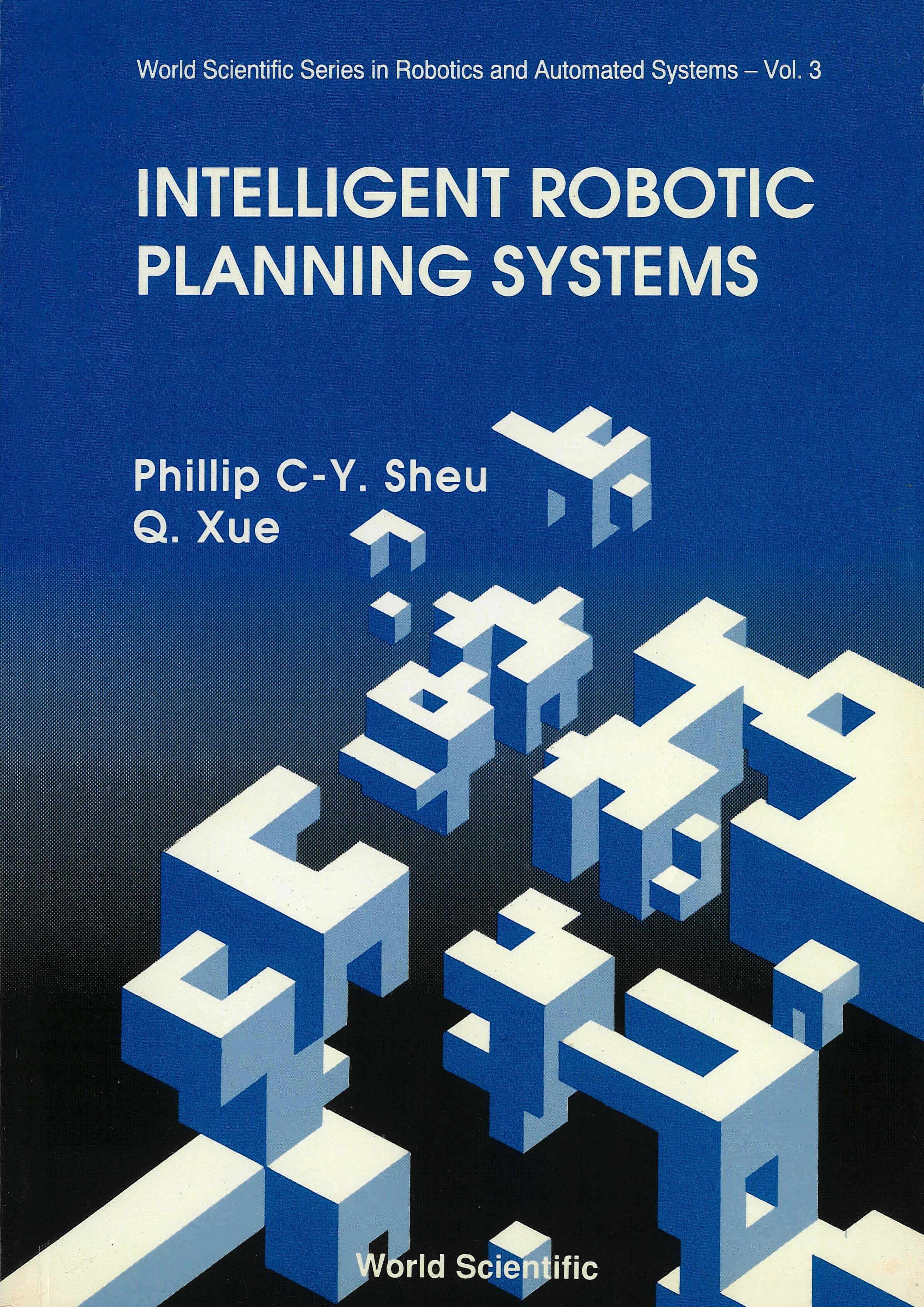 INTELLIGENT ROBOTIC PLANNING SYSTEMS(V3)