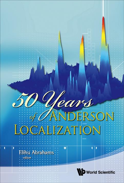 50 YEARS OF ANDERSON LOCALIZATION