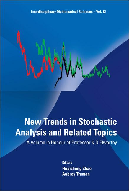 NEW TRENDS IN STOCHAS ANAL & RELAT TOPIC
