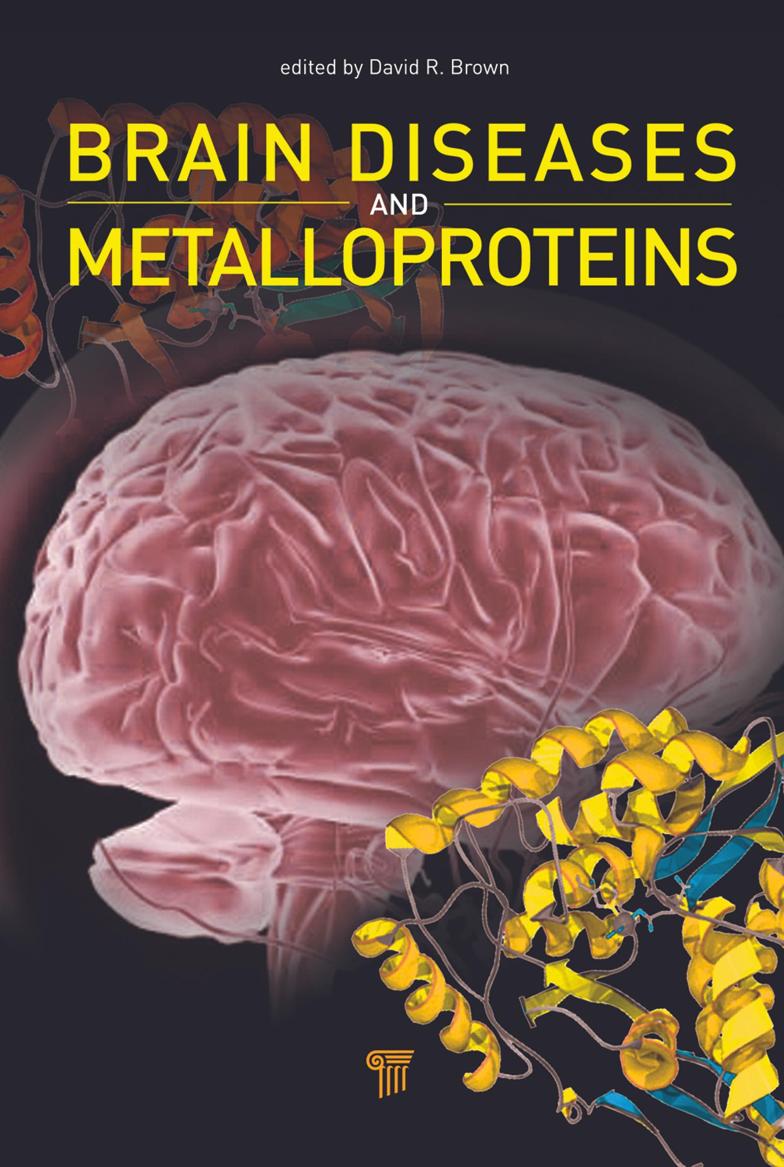 Brain Diseases and Metalloproteins