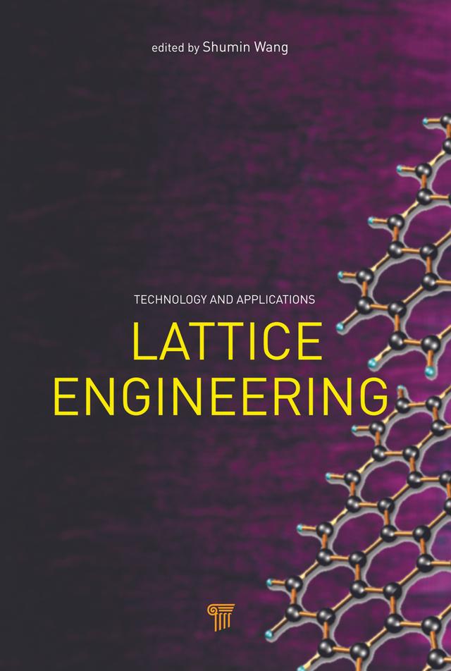 Lattice Engineering by Shumin Wang