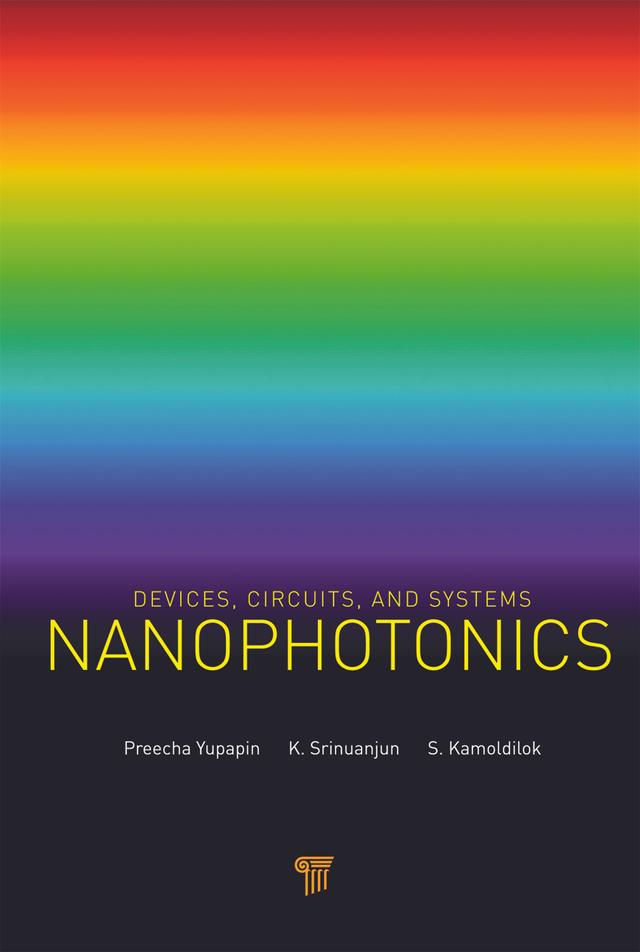 Nanophotonics by Preecha Yupapin