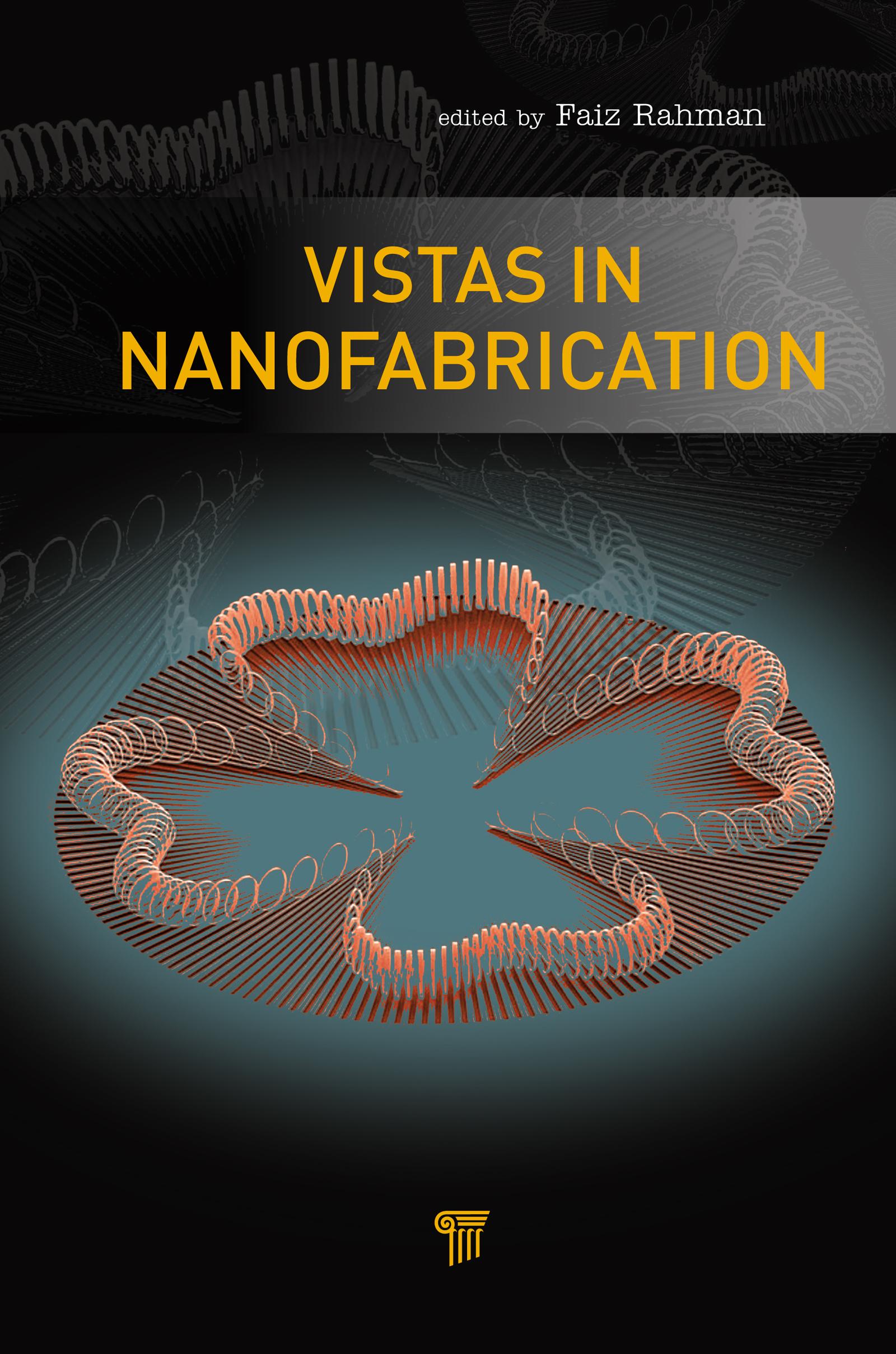 Vistas in Nanofabrication
